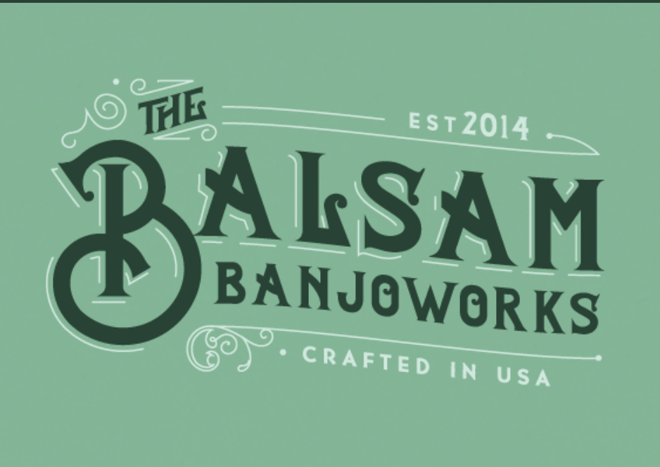 The Balsam Banjo Works
